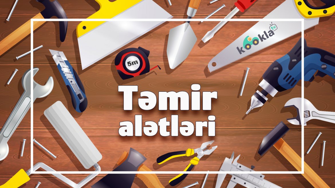 təmir alətləri